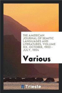 American Journal of Semitic Languages and Literatures, Volume XX. October, 1903 - July, 1904