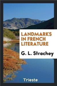 Landmarks in French Literature