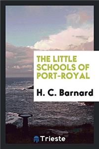 Little Schools of Port-Royal