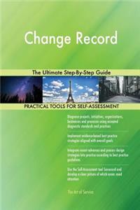 Change Record The Ultimate Step-By-Step Guide