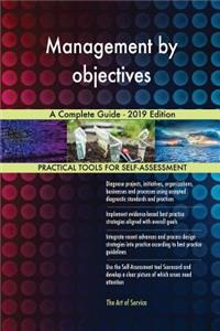 Management by objectives A Complete Guide - 2019 Edition
