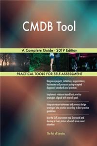 CMDB Tool A Complete Guide - 2019 Edition