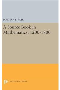 Source Book in Mathematics, 1200-1800