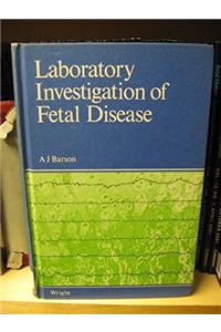 Laboratory Investigation of Foetal Disease