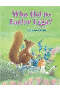 Who Hid the Easter Eggs?