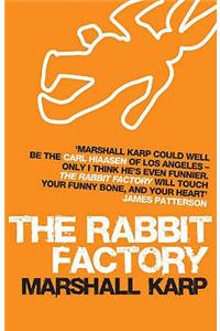 The Rabbit Factory