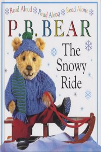 Pyjama Bedtime Bear: The Snowy Ride (PB Bear)