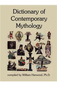 Dictionary of Contemporary Mythology