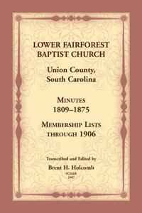 Lower Fairforest Baptist Church, Union County, South Carolina