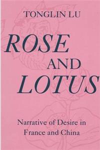 Rose and Lotus