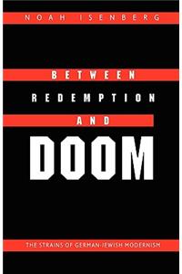 Between Redemption and Doom