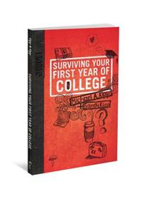 Surviving Your First Year of College
