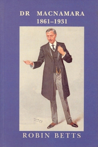 Dr MacNamara 1861-1931