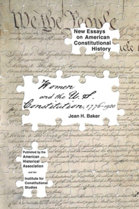 Women and the U.S. Constitution: 1776-1920