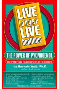 Live Longer Live Healthier