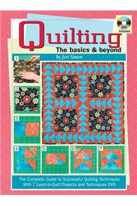 Quilting: The Basics & Beyond