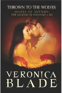 Thrown to the Wolves (Shapes of Autumn, Prequel)