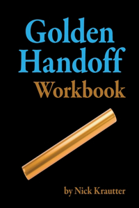 Golden Handoff Workbook