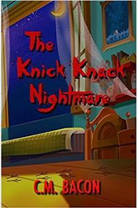 The Knick Knack Nightmare