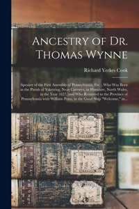 Ancestry of Dr. Thomas Wynne