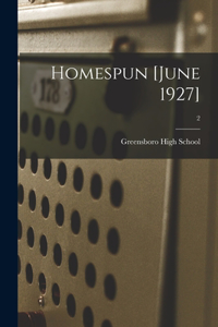Homespun [June 1927]; 2