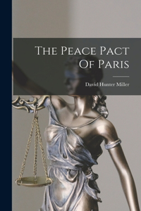 Peace Pact Of Paris