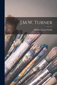 J.M.W. Turner