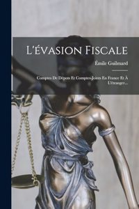 L'évasion Fiscale