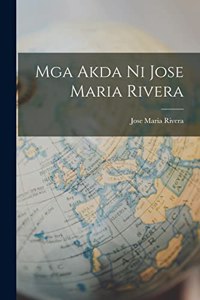 Mga Akda ni Jose Maria Rivera