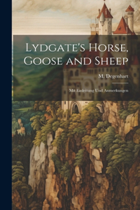 Lydgate's Horse, Goose and Sheep
