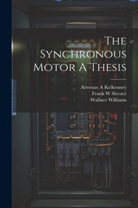 Synchronous Motor A Thesis