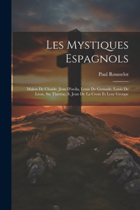Les Mystiques Espagnols