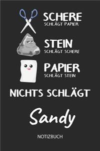 Nichts schlägt - Sandy - Notizbuch