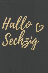 Hallo Sechzig