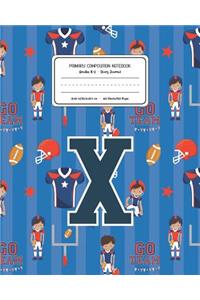 Primary Composition Notebook Grades K-2 Story Journal X