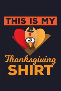 This Is My Thanksgiving Shirt