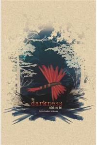 The darkness rolled over her