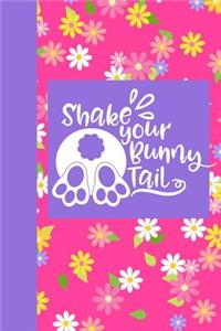Shake Your Bunny Tail