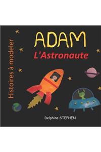 Adam l'Astronaute