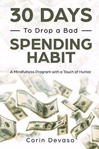 30 Days to Drop a Bad Spending Habit