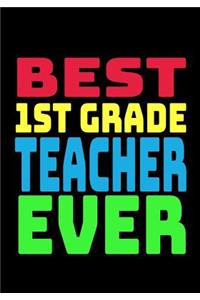 Best 1st Grade Teacher Ever