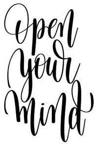 Open Your Mind