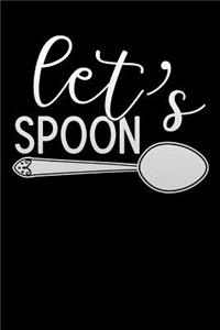 lets spoon