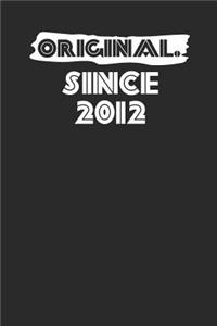Original Since 2012