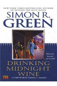 Drinking Midnight Wine