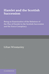 Hamlet and the Scottish Succession