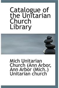 Catalogue of the Unitarian Church Library