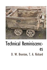 Technical Reminiscences