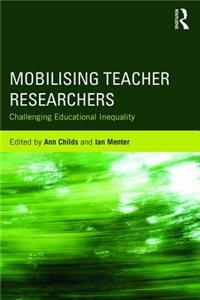 Mobilising Teacher Researchers