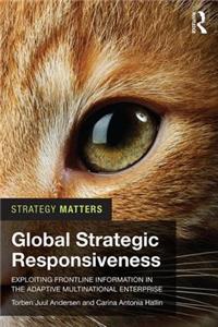 Global Strategic Responsiveness